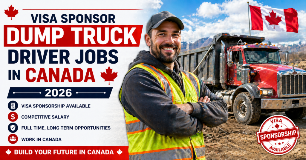 Visa Sponsor Dump Truck Driver Jobs in Canada 202