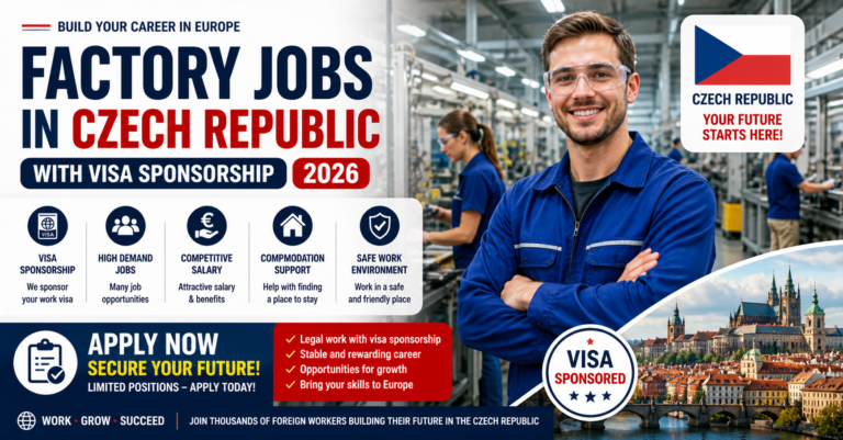 Factory Jobs in the Czech Republic with Visa Sponsorship 2026