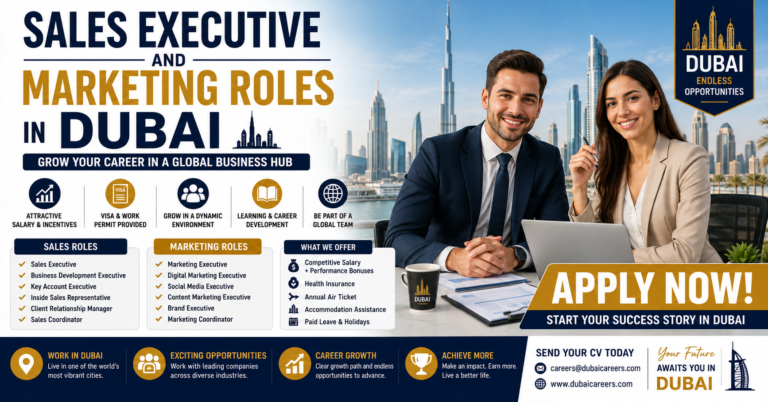 Sales Executive And Marketing Roles In Dubai 